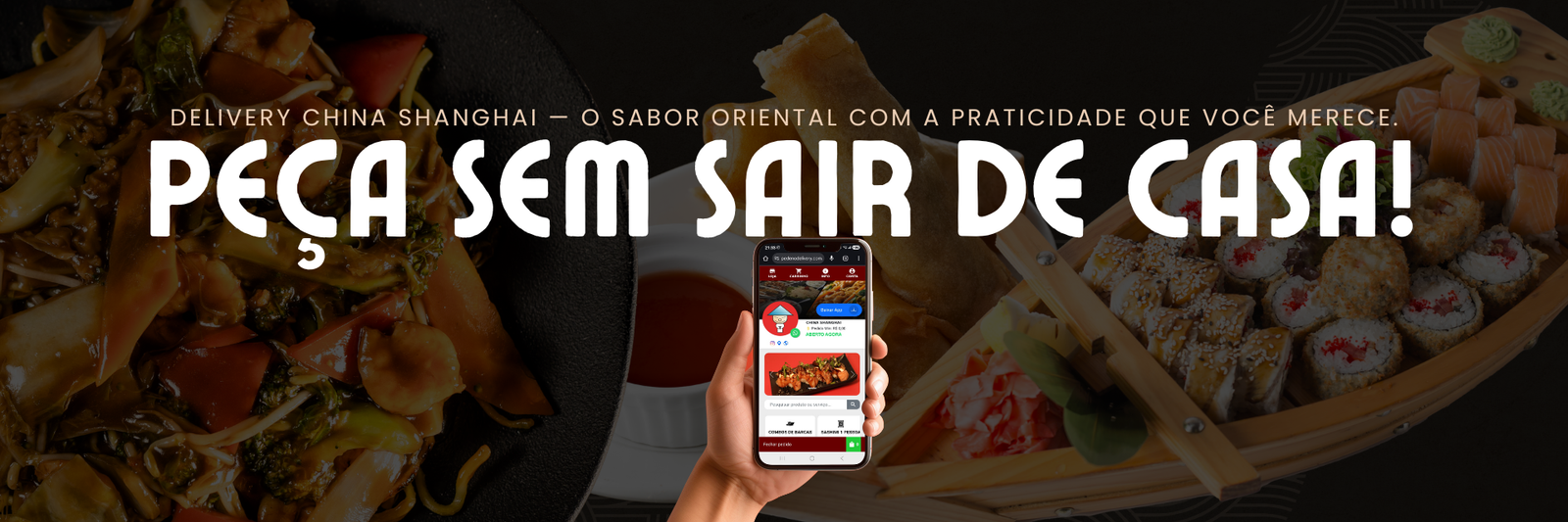 Restaurante China Shanghai | Sabores autênticos da China e do Japão em Guarabira. No Shopping Cidade Luz ou no conforto da sua casa com nosso delivery.